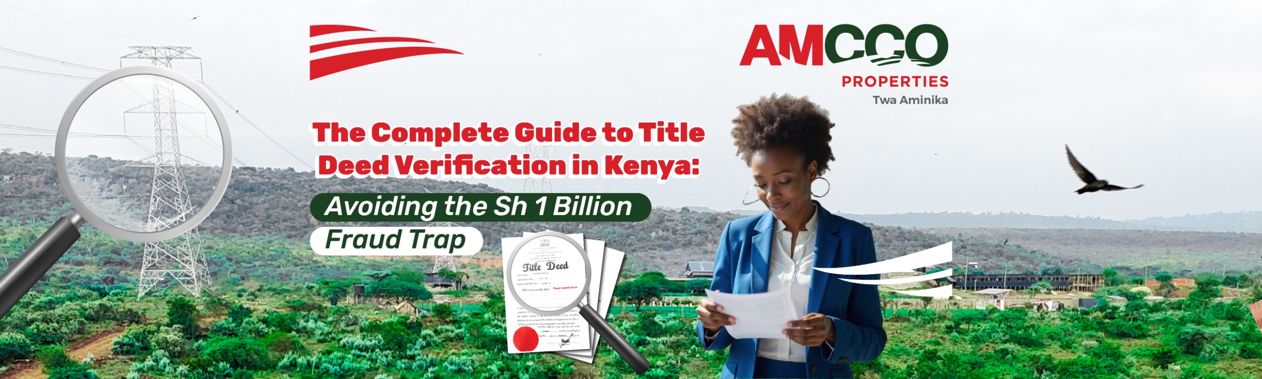 Kenya Land Title Verification: Avoid Sh1 Billion Fraud Trap - AMCCO Guide